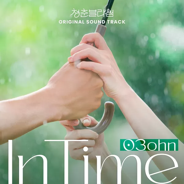 دانلود آهنگ In Time (Seasons of Blossom OST) O3ohn